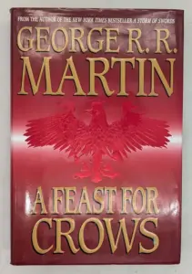 A Feast for Crows - G.R.R. Martin 2005 | 1st Edition