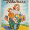 Loads of Happiness - A Picture & Story Book 1930