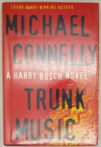 Trunk Music - Michael Connelly  | 1st Edition SIGNED