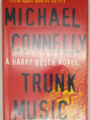 Trunk Music - Michael Connelly | 1st Edition SIGNED