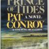 The Prince of Tides - Pat Conroy 1986 | 1st Edition
