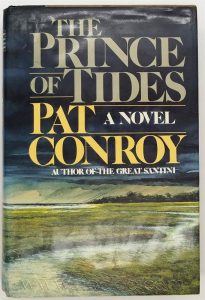 The Prince of Tides - Pat Conroy 1986 | 1st Edition