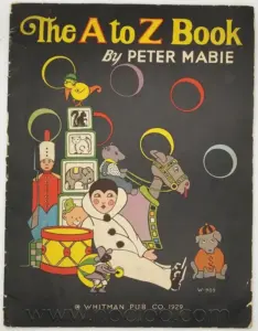 The A to Z Book - Peter Mabie 1929