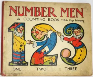 Number Men, A Counting Book 1927 - Rila Page Palmborg