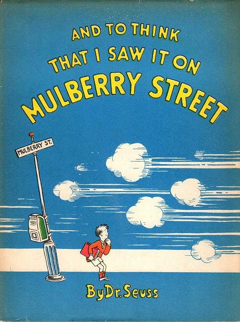 Dr. Seuss Biography Dr. Seuss Mulberry Street