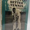 How To Play Better Tennis - Vines, Ellsworth 1938