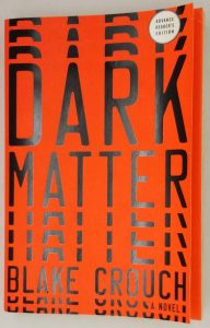 Dark Matter - Blake Crouch 2016