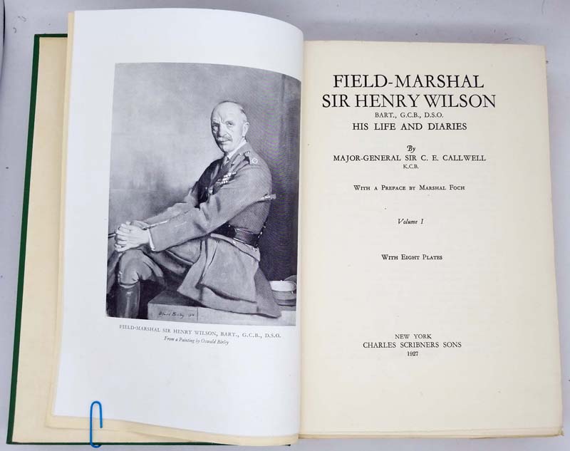 Field-Marshall Sir Henry Wilson: His Life and Diaries