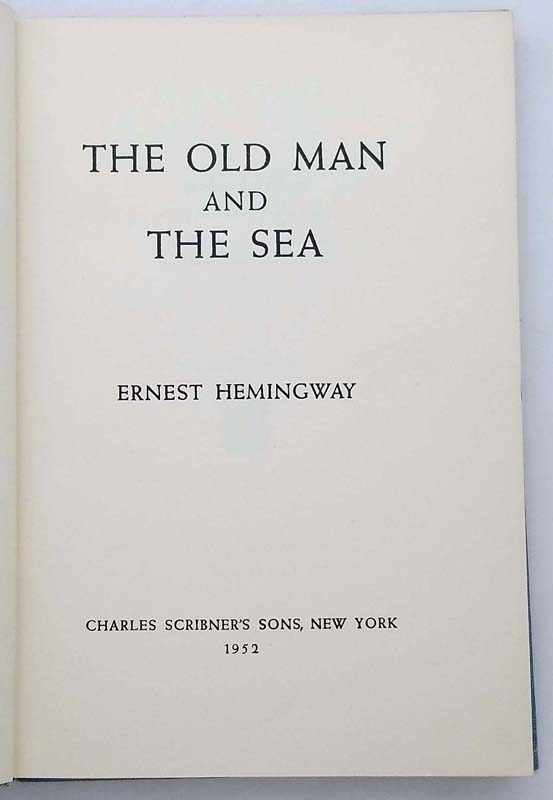 The Old Man and the Sea - Ernest Hemingway 1952