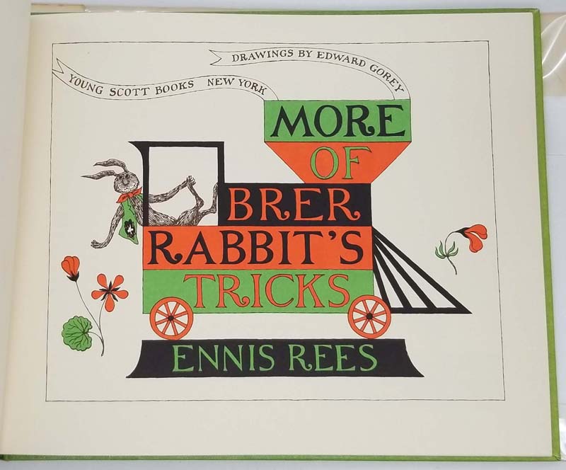 More of Brer Rabbit's Tricks - Edward Gorey 1968