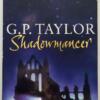 Shadowmancer - G. P. Taylor 2003 SIGNED