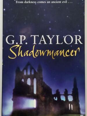 Shadowmancer - G. P. Taylor 2003 SIGNED