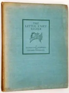 Little Fairy Sister - Ida Rentoul Outhwaite 1929
