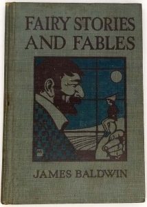 Fairy Stories & Fables - James Baldwin 1923