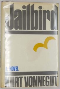Jailbird - Kurt Vonnegut 1979
