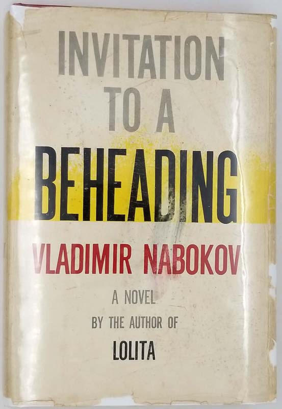 Invitation to a Beheading - Vladimir Nabokov 1959