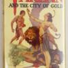 Tarzan and the City of Gold - Edgar Rice Burroughs 1933