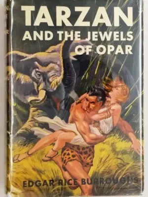 Tarzan and the Jewels of Opar – Edgar Rice Burroughs 1918