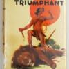 Tarzan Triumphant – Edgar Rice Burroughs 1932