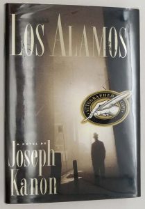 Los Alamos - Joseph Kanon 1997 SIGNED