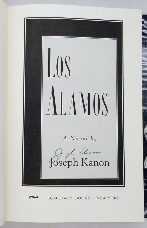 Los Alamos - Joseph Kanon 1997 SIGNED
