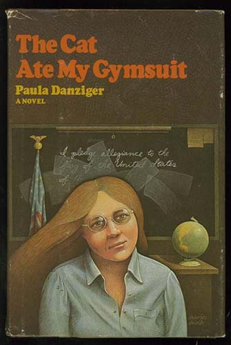 Cat Ate my Gymsuit - Paula Danzinger