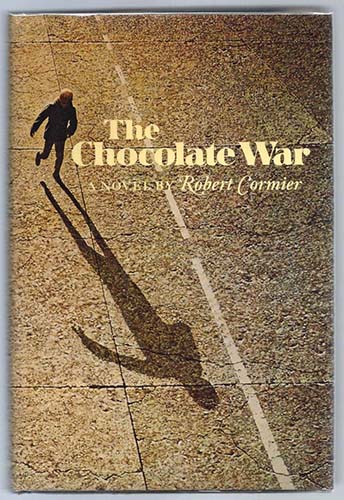 Chocolate War - Robert Cormier 1974