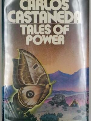 Tales of Power - Carlos Castaneda 1974