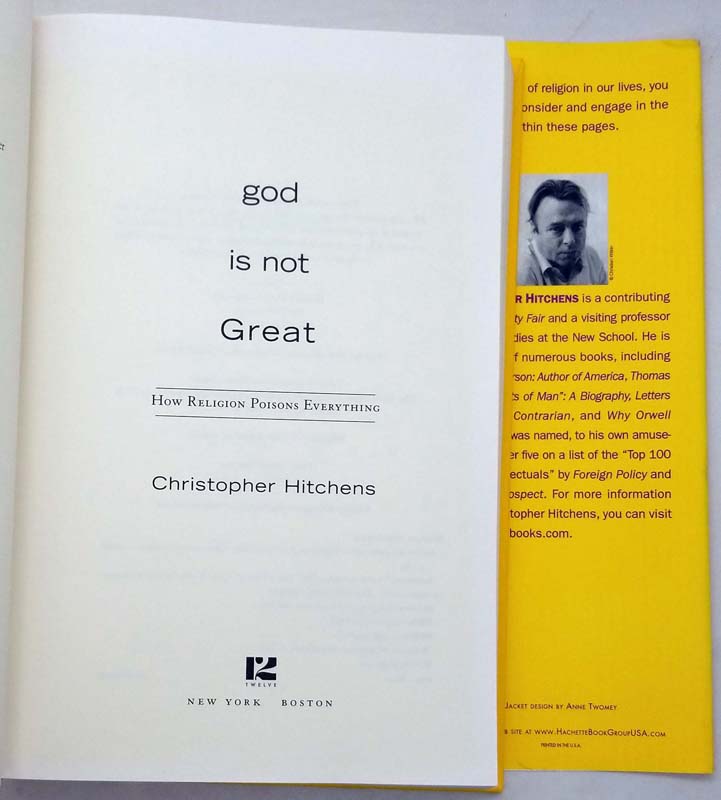 God Is Not Great: How Religion Poisons Everything - Christopher Hitchens 2004