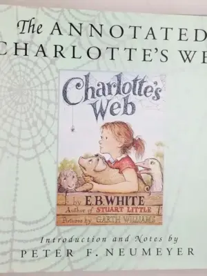 The Annotated Charlotte's Web - E. B. White 1994