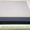 The Annotated Charlotte's Web - E. B. White 1994