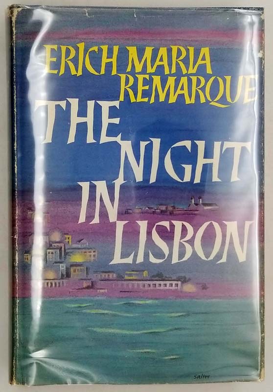 The Night in Lisbon - Erich Maria Remarque 1964