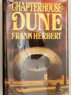 Chapterhouse: Dune - Frank Herbert 1985 | 1st Edition