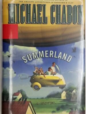 Summerland - Michael Chabon 2002