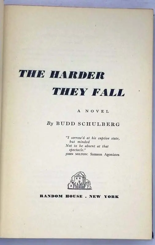 The Harder They Fall - Budd Shulberg 1947 | 1st Edition