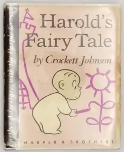 Harold's Fairy Tale - Crockett Johnson 1956 | 1st Edition