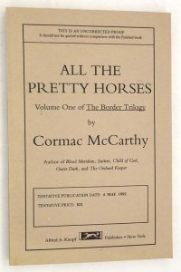 All the Pretty Horses - Cormac McCarthy ARC Uncorected Proof 1992