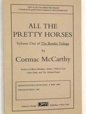 All the Pretty Horses - Cormac McCarthy ARC Uncorected Proof 1992