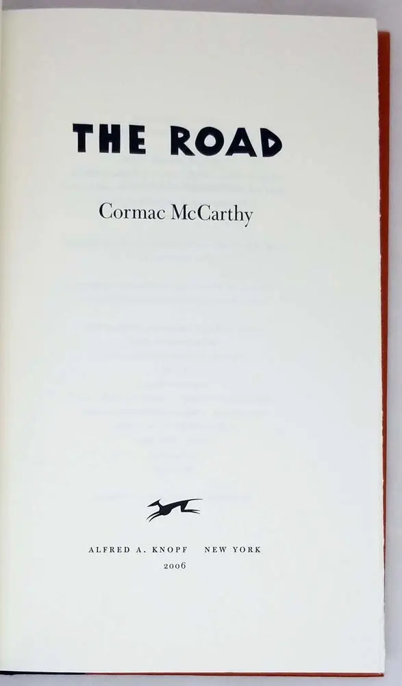The Road - Cormac McCarthy 2006 | 1st Edition