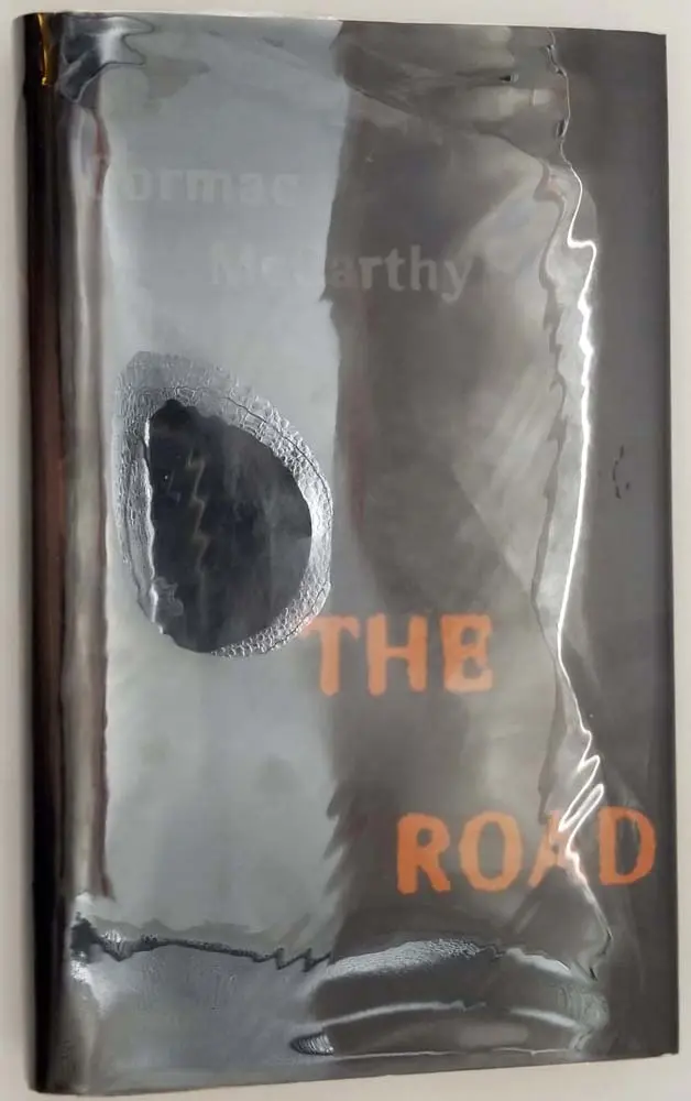 The Road - Cormac McCarthy 2006 | 1st Edition
