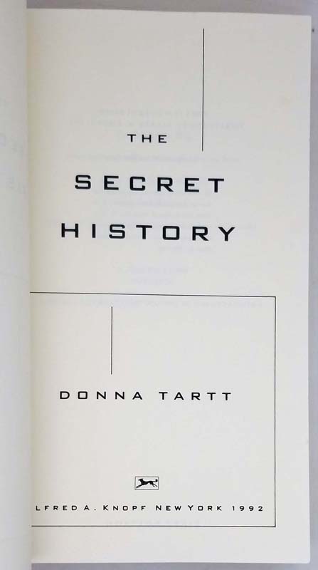 The Secret History by TARTT DONNA - 1992