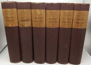 The History of the Decline and Fall of the Roman Empire - Edward Gibbon 1880