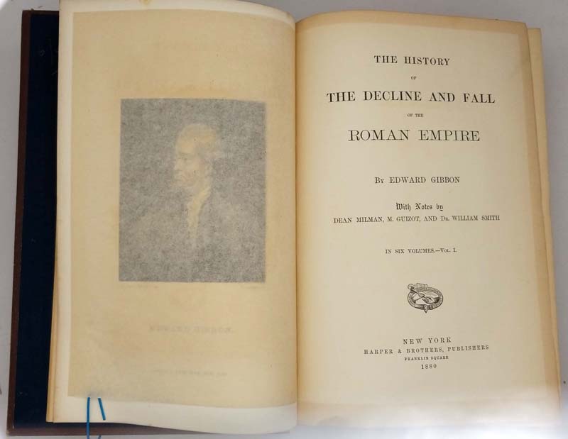 The History of the Decline and Fall of the Roman Empire - Edward Gibbon 1880