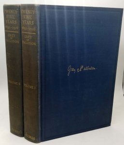 Twenty-Five Years - Viscount Grey of Fallodon 1925 (2vols)