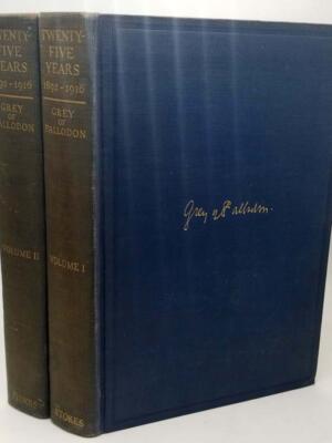 Twenty-Five Years - Viscount Grey of Fallodon 1925 (2vols)