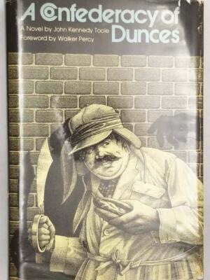 A Confederacy of Dunces - John Kennedy Toole 1980