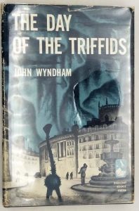 The Day of the Triffids - John Wyndham 1951