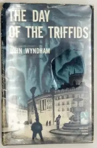 The Day of the Triffids - John Wyndham 1951