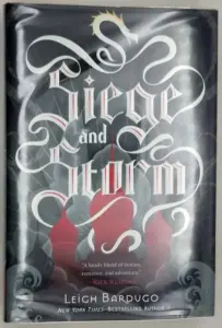 Siege and Storm - Leigh Bardugo 2013 | 1st edition
