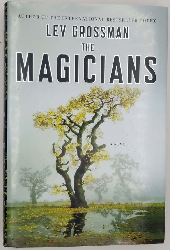 The Magicians - Lev Grossman 2009 SIGNED